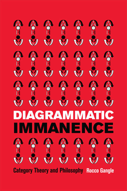 Book cover of Diagrammatic Immanence: Category Theory and Philosophy