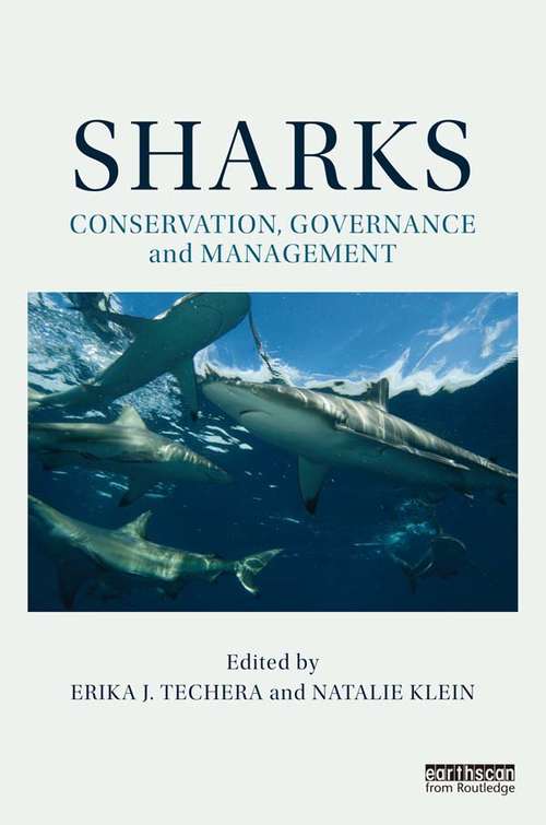 Book cover of Sharks: Obstacles, Options And Opportunities (Earthscan Oceans #24)