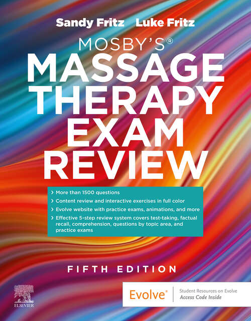 Book cover of Mosby’s® Massage Therapy Exam Review - E-Book: Mosby’s® Massage Therapy Exam Review - E-Book