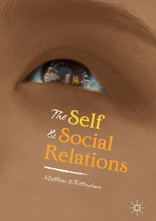 Book cover of The Self and Social Relations