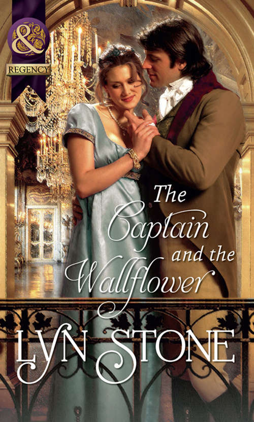 Book cover of The Captain and the Wallflower: Disgrace And Desire / The Captain And The Wallflower (ePub First edition) (Mills And Boon Historical Ser.)