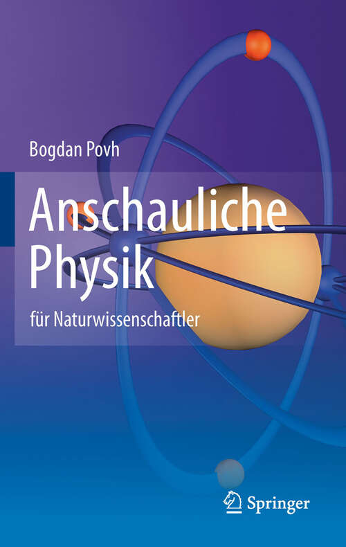 Book cover of Anschauliche Physik: für Naturwissenschaftler (2011)
