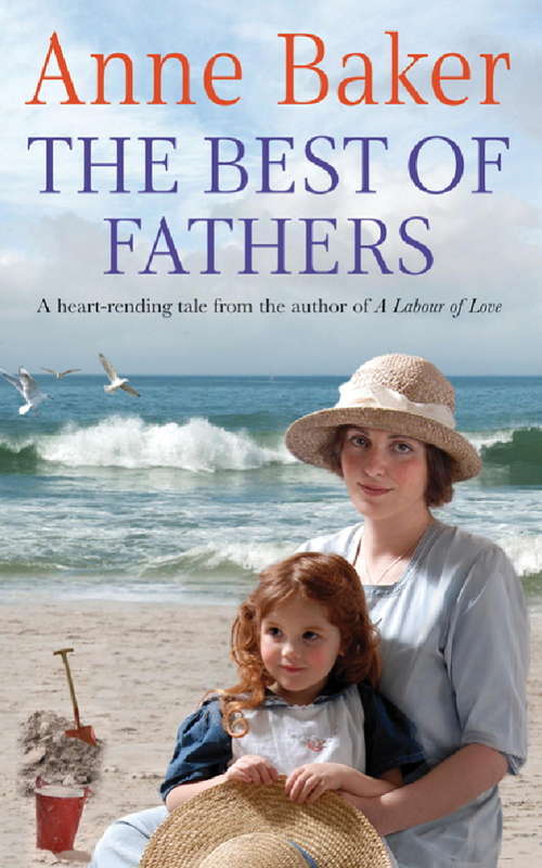 Book cover of The Best of Fathers: A moving saga of survival, love and belonging
