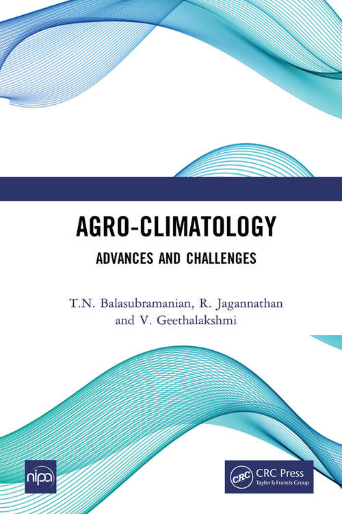 Book cover of Agro-Climatology: Advances and Challenges