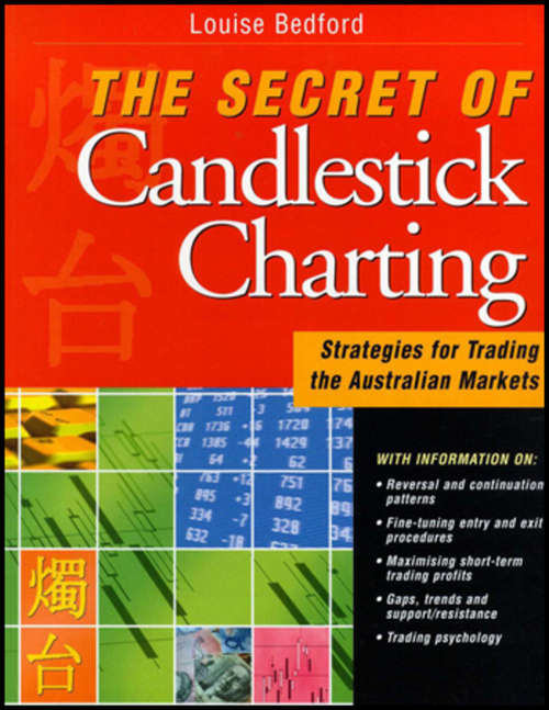 Book cover of The Secret of Candlestick Charting: Strategies for Trading the Australian Markets