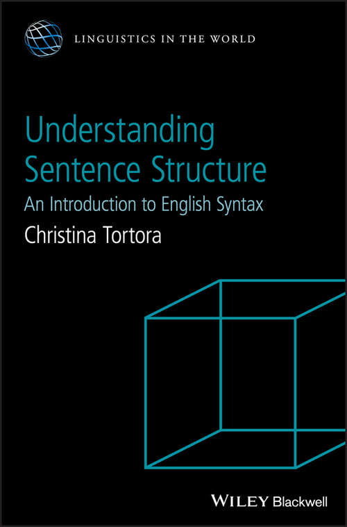 Book cover of Understanding Sentence Structure: An Introduction to English Syntax (Linguistics in the World)