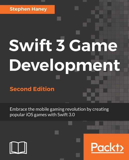 Book cover of Swift 3 Game Development (2nd edition) (PDF)