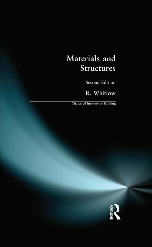 Book cover of Materials and Structures (2) (Chartered Institute of Building)