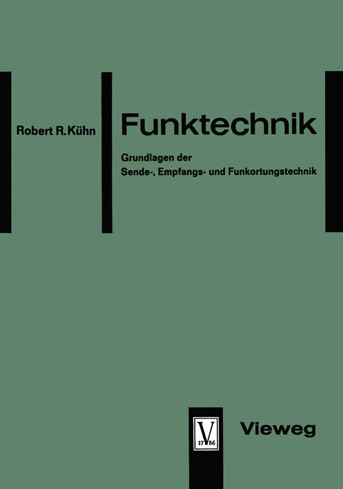 Book cover of Funktechnik: Grundlagen der Sende-, Empfangs- und Funkortungstechnik (1963)