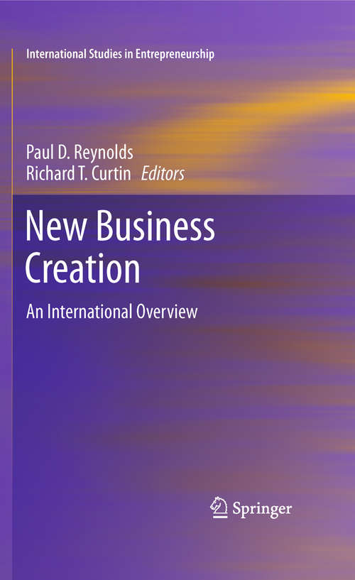 Book cover of New Business Creation: An International Overview (2011) (International Studies in Entrepreneurship #27)