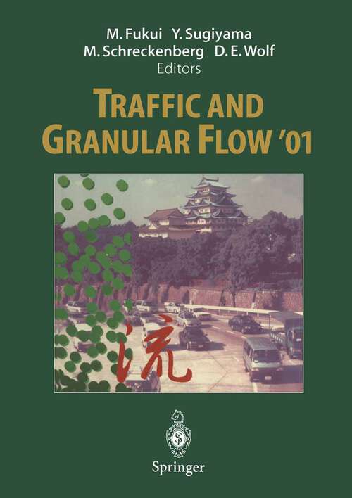 Book cover of Traffic and Granular Flow ’01 (2003)
