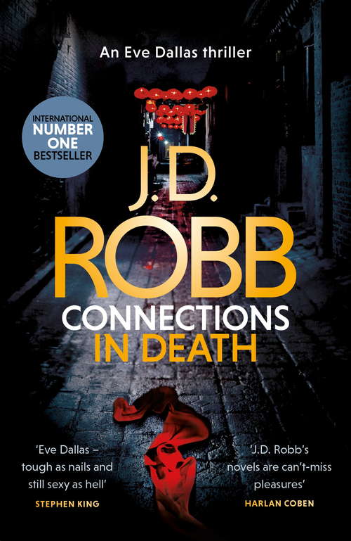 Book cover of Connections in Death: An Eve Dallas Novel-in Death #48 (In Death #48)