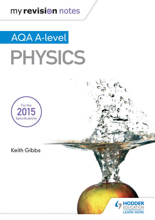 Book cover of My Revision Notes: AQA A-level Physics (PDF)