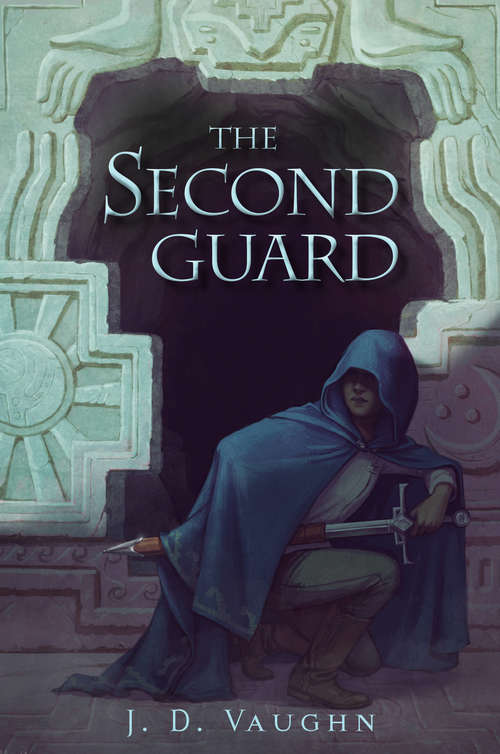 Book cover of The Second Guard (A\second Guard Novel Ser. #1)