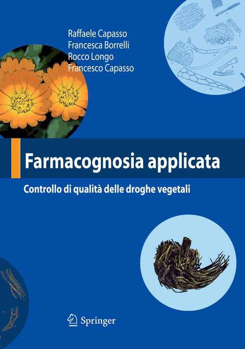 Book cover of Farmacognosia applicata: Controllo di qualità delle droghe vegetali (2007)