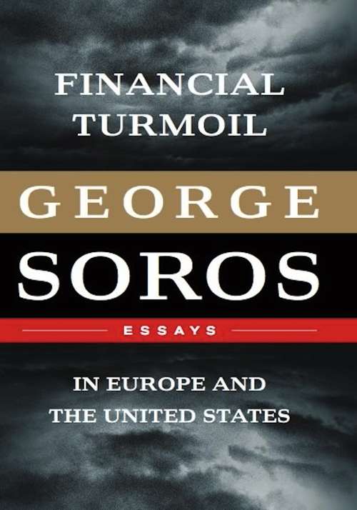 Book cover of Financial Turmoil in Europe and the United States: Essays