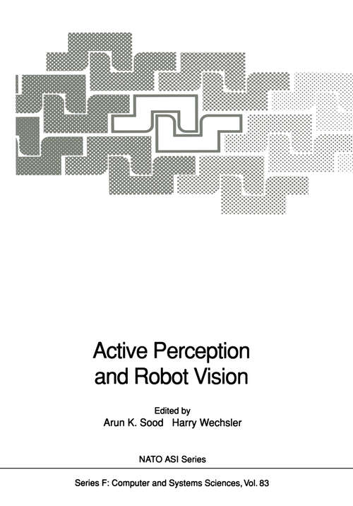 Book cover of Active Perception and Robot Vision (1992) (NATO ASI Subseries F: #83)