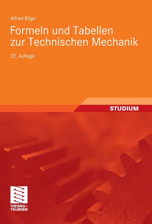 Book cover of Formeln und Tabellen zur Technischen Mechanik (22. Aufl. 2011)