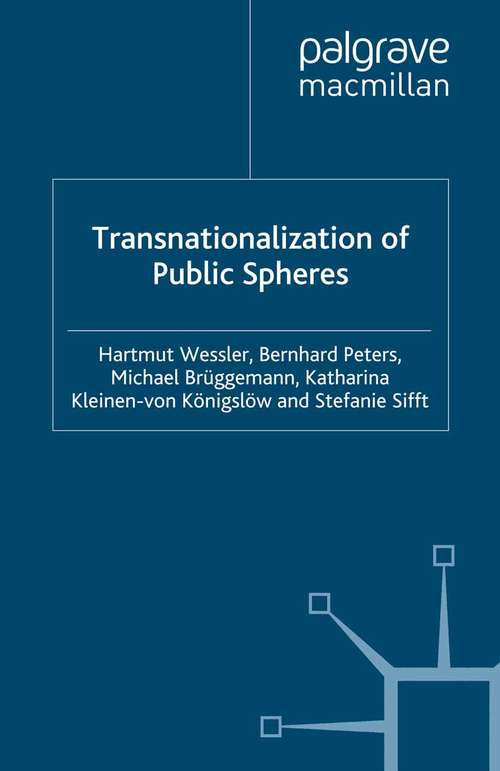 Book cover of Transnationalization of Public Spheres (2008) (Transformations of the State)