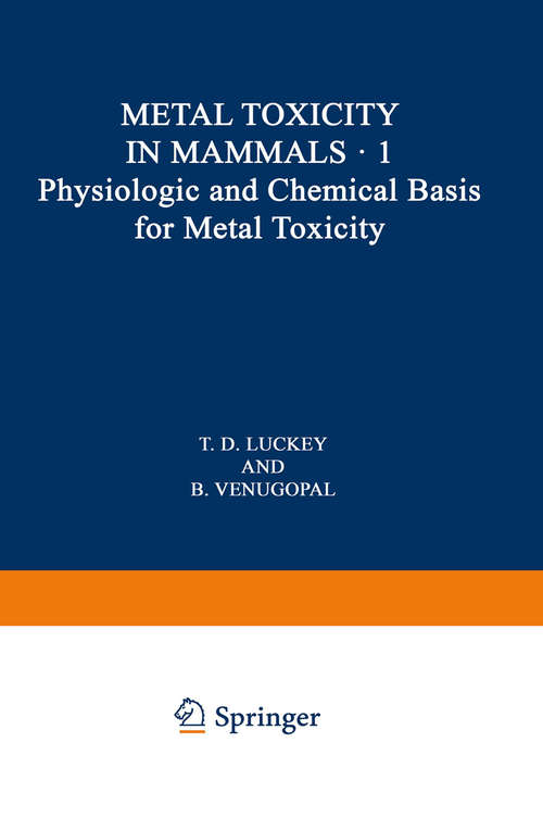 Book cover of Physiologic and Chemical Basis for Metal Toxicity (1977)