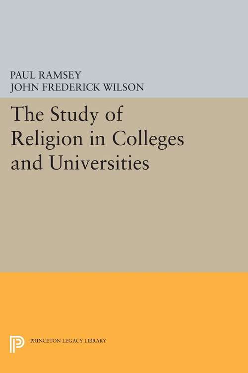 Book cover of The Study of Religion in Colleges and Universities