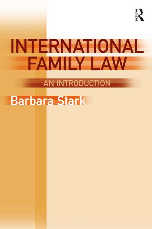 Book cover of International Family Law: An Introduction
