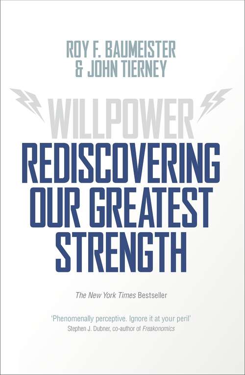Book cover of Willpower: Rediscovering Our Greatest Strength