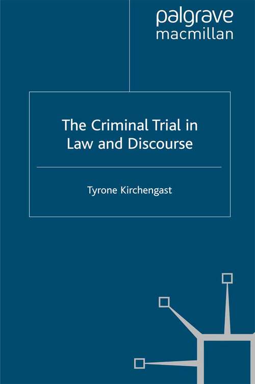 Book cover of The Criminal Trial in Law and Discourse (2010)