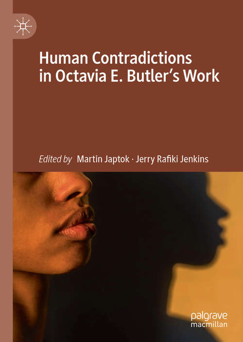 Book cover of Human Contradictions in Octavia E. Butler's Work (1st ed. 2020)