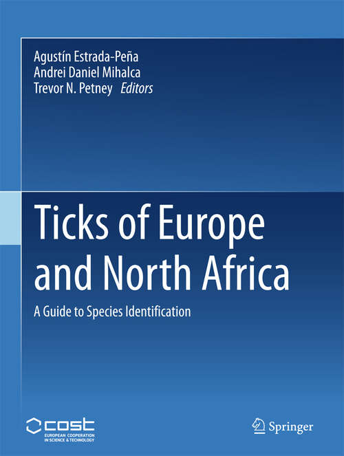 Book cover of Ticks of Europe and North Africa: A Guide to Species Identification