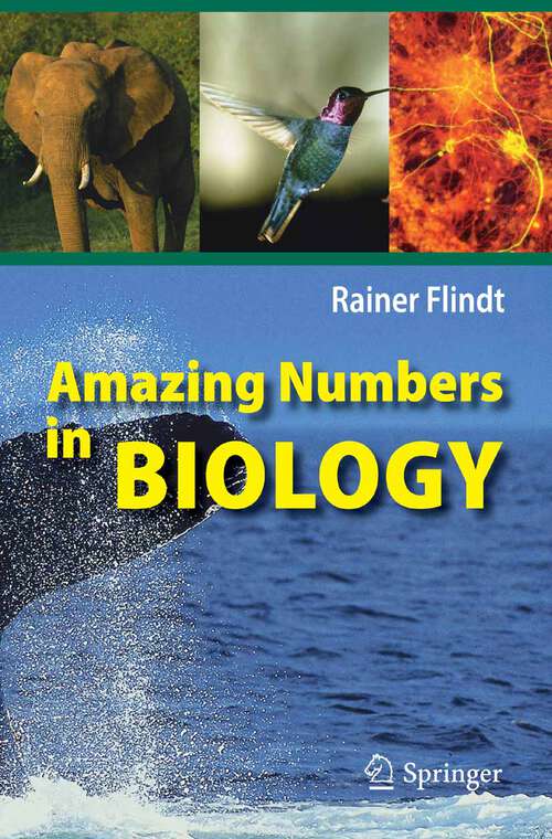 Book cover of Amazing Numbers in Biology (2006)