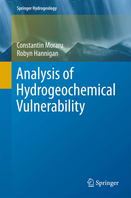 Book cover of Analysis of Hydrogeochemical Vulnerability (1st ed. 2018) (Springer Hydrogeology)