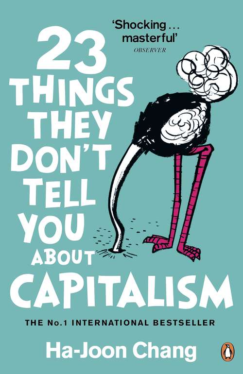 Book cover of 23 Things They Don't Tell You About Capitalism