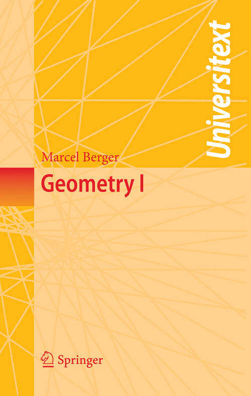 Book cover of Geometry I (1st ed. 1987. Corr. 4th printing 2009) (Universitext)