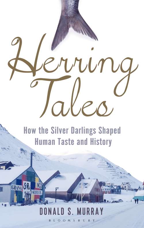 Book cover of Herring Tales: How the Silver Darlings Shaped Human Taste and History
