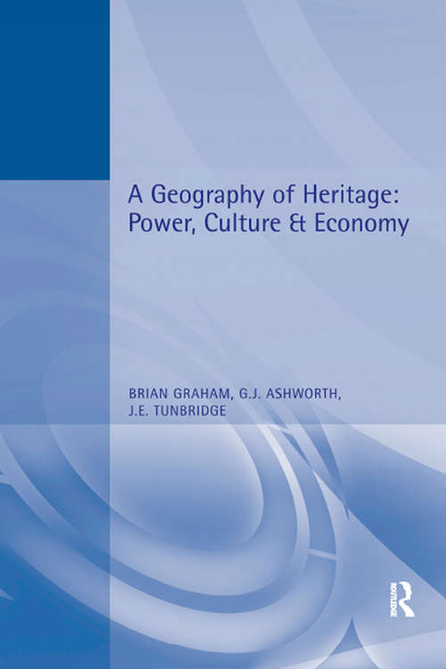 Book cover of A Geography of Heritage