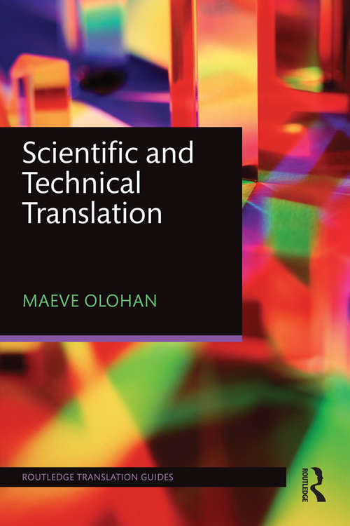 Book cover of Scientific and Technical Translation (Routledge Translation Guides)