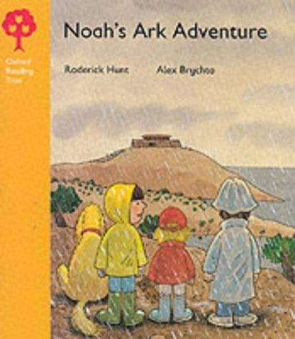 Book cover of Oxford Reading Tree, Stage 5, More Stories B: Noah's Ark Adventure (PDF)