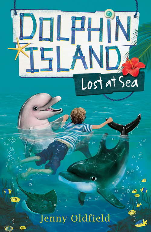 Book cover of Lost at Sea: Book 2 (Dolphin Island)