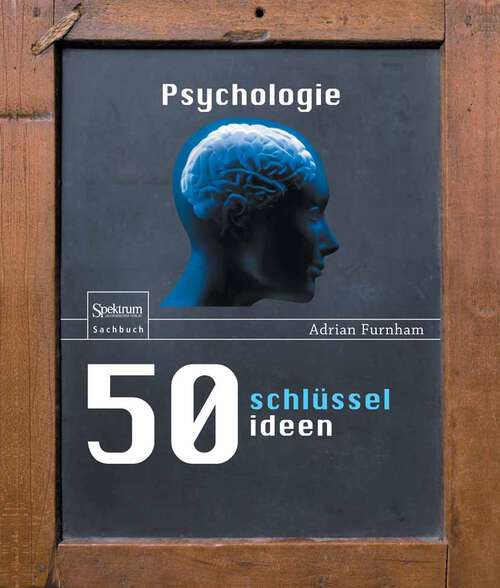 Book cover of 50 Schlüsselideen Psychologie (2010)