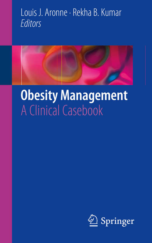 Book cover of Obesity Management: A Clinical Casebook (1st ed. 2019)