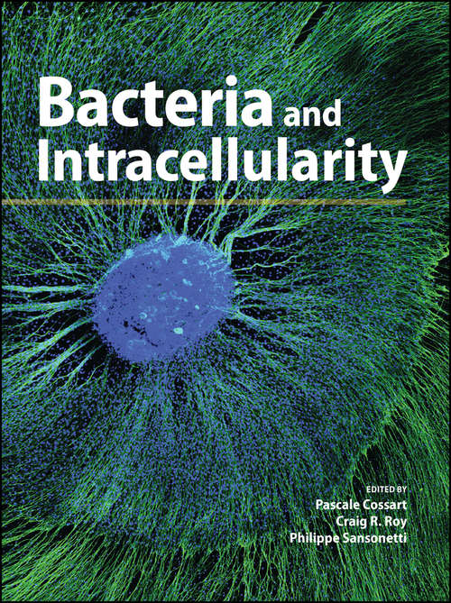 Book cover of Bacteria and Intracellularity (ASM Books)