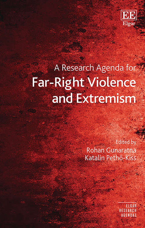 Book cover of A Research Agenda for Far-Right Violence and Extremism (Elgar Research Agendas)
