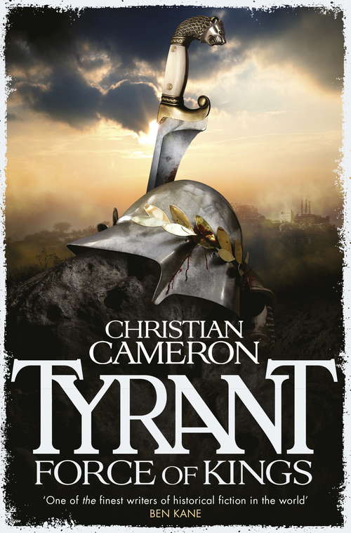 Book cover of Tyrant: Force Of Kings (Tyrant)