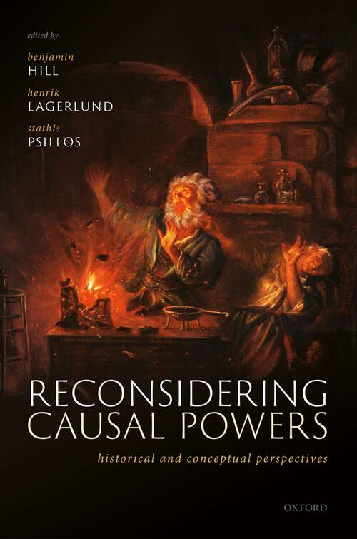 Book cover of Reconsidering Causal Powers: Historical and Conceptual Perspectives