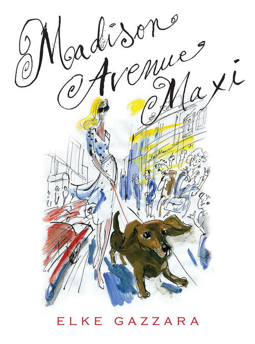 Book cover of Madison Avenue Maxi
