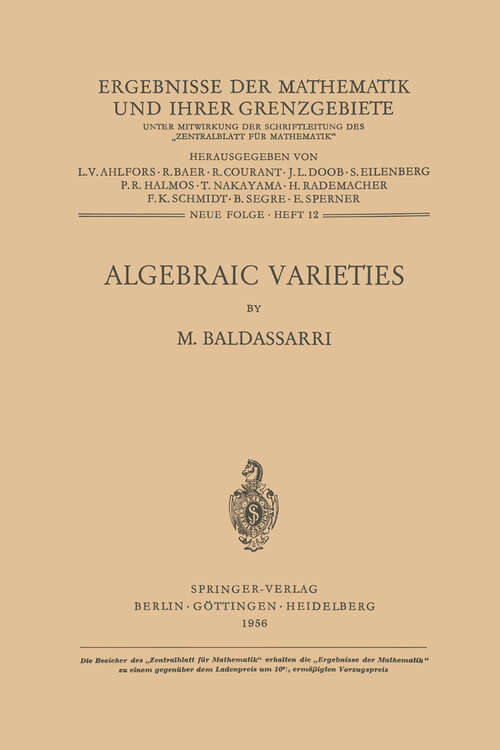 Book cover of Algebraic Varieties (1956) (Ergebnisse der Mathematik und ihrer Grenzgebiete. 2. Folge #12)