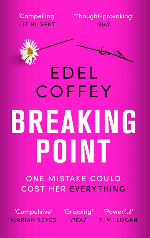Book cover of Breaking Point: The most gripping debut of 2022 - you won't be able to look away