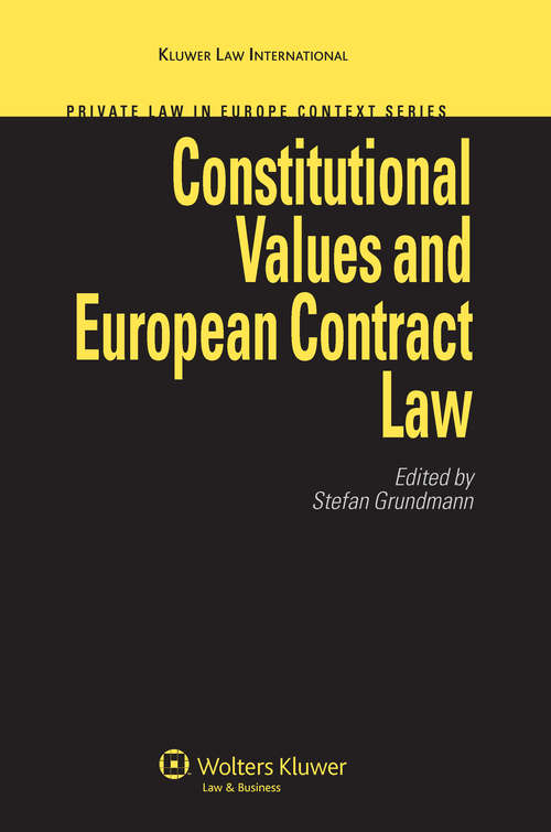 Book cover of Constitutional Values and European Contract Law