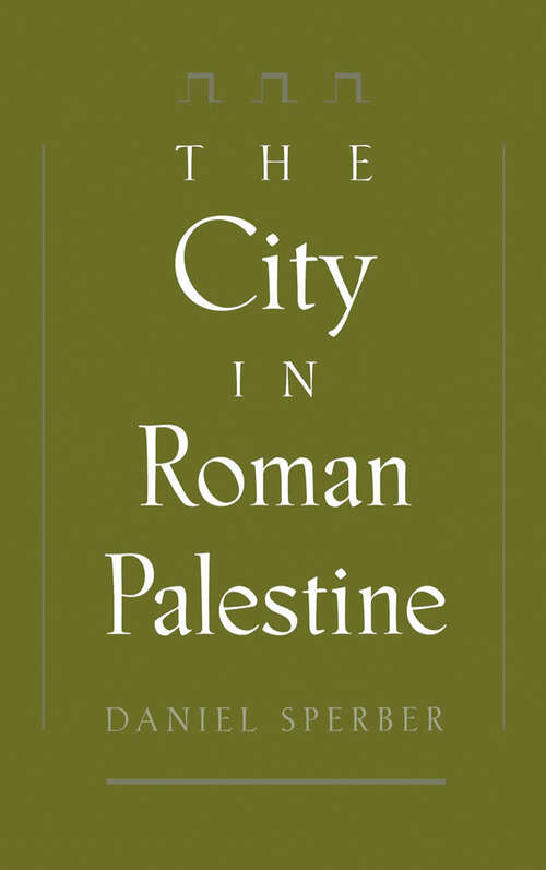 Book cover of The City In Roman Palestine